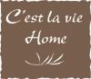 Cest la vie Home